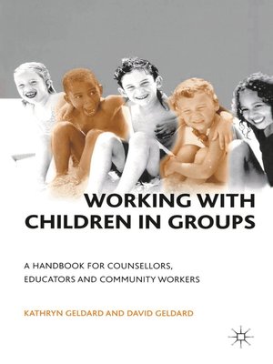 cover image of Working with Children in Groups